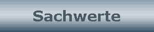 Sachwerte
