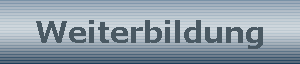 Weiterbildung